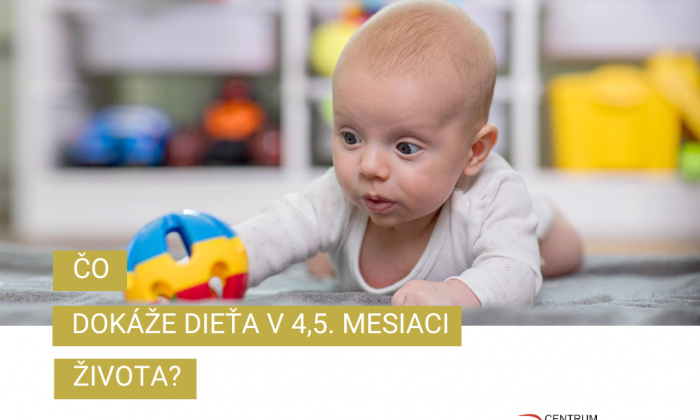 16.9.2024 - Poradňa fyzioterapeuta: 4,5. mesiac života dieťaťa