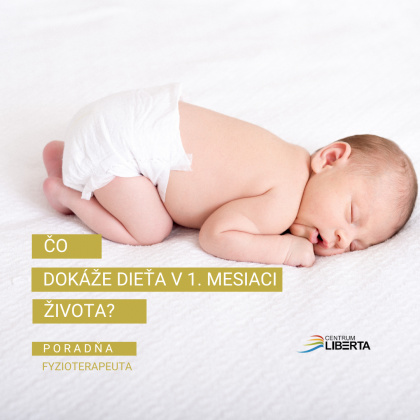 30.4.2024 - Poradňa fyzioterapeuta: 1.mesiac života dieťaťa 30.4.2024 - Poradňa fyzioterapeuta: 1.mesiac života dieťaťa