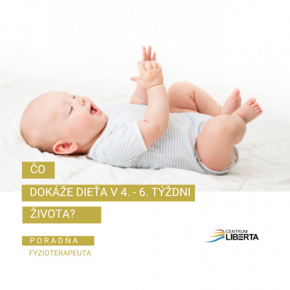29.5.2024 - Poradňa fyzioterapeuta 4. - 6. týždeň života dieťaťa 29.5.2024 - Poradňa fyzioterapeuta 4. - 6. týždeň života dieťaťa